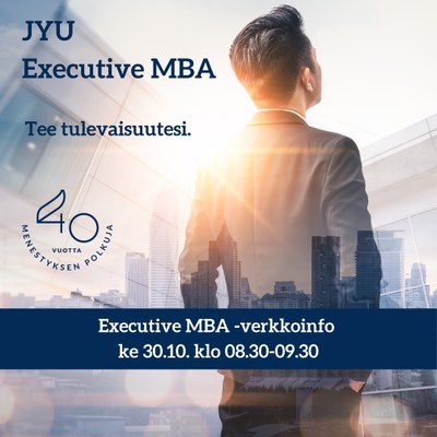 Executive MBA verkkoinfot. Tule kuulolle!